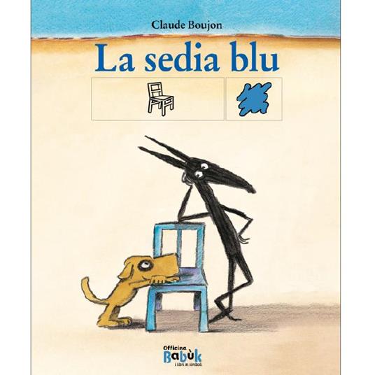 La sedia blu. Ediz. CAA