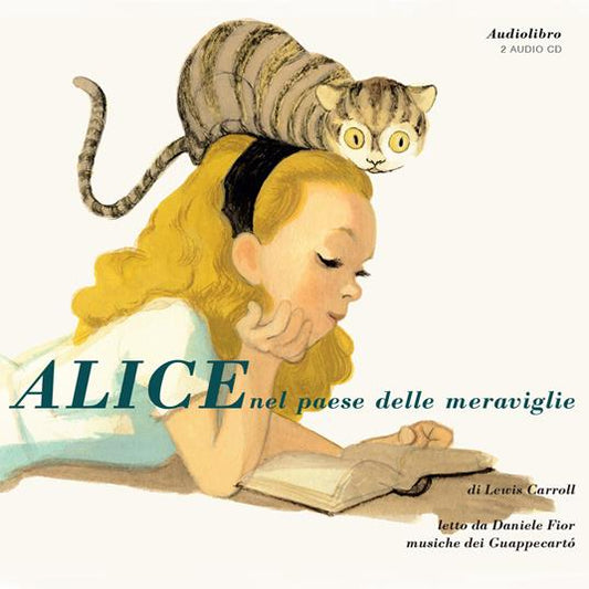 Alice nel paese delle Meraviglie – 2 CD