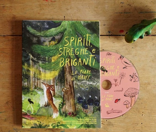 Spiriti, streghe e briganti – Le fiabe di Hauff - CD